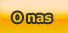 O nas
